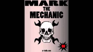 Mark The Mechanic OST - Level 07