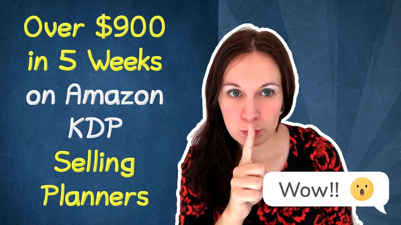  i made over 900 publishing planners on amazon kdp youtube