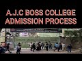 A.J.C boss college admission 2021 || a.j.c boss college admission process ||