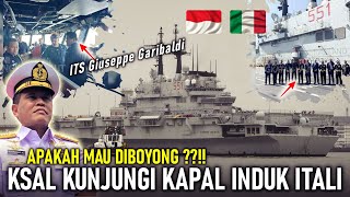 APAKAH MAU DIBOYONG ??! KSAL KUNJUNGI KAPAL INDUK ITALIA ITS GIUSEPPE GARIBALDI C551, INILAH SPECNYA