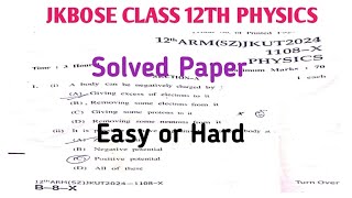 JKBOSE CLASS 12TH PHYSICS Today's Solved Paper II Hard or Easy screenshot 3