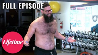Trainer Gains 47 Pounds in 4 Months!  Fit to Fat to Fit (S1, E9) | Full Episode | Lifetime