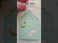 Best eid gift | handmade eid gift | #eid #diy #craft #shorts #youtubeshorts