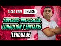 LENGUAJE  - Adverbio, preposición, conjunción y sintaxis [CICLO FREE]