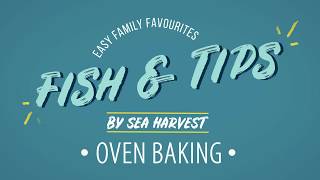How To Oven Bake Fish Fish Tips Sea Harvest