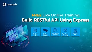 Live Training - Building RESTful API using ExpressJS | Q & A | Eduonix | MEAN Stack | Javascript