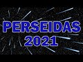 PERSEIDAS 2021 🌠 COMO VER las PERSEIDAS en 2021 😱 LLUVIA DE ESTRELLAS FUGACES