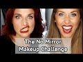 The No Mirror Makeup Challenge | xameliax with Loseitlikelauren