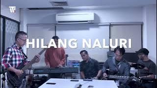 HILANG NALURI - COVER BY ITFLASHWORLD