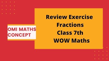 Review Exercise chapter 2 wow maths class 7th