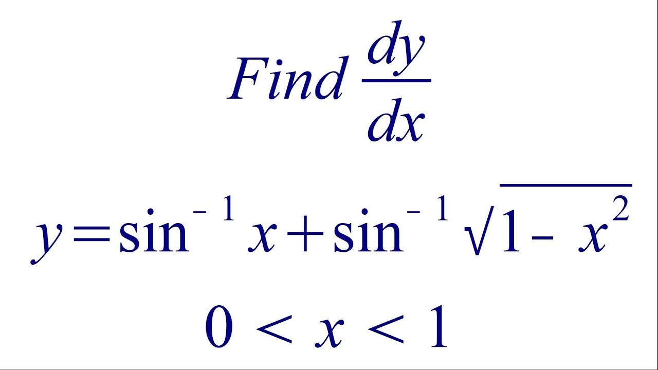 Differentiate Y Sin 1 X Sin 1 1 X 2 YouTube differentiate-y-sin-1-x-sin-1-1-x-2-youtube