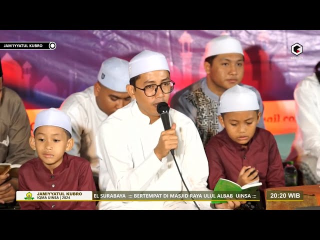 🔴[LIVE] JAM'IYYATUL KUBRO | IQMA UIN SUNAN AMPEL SURABAYA | 2024 class=