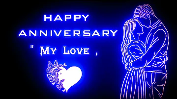 🌹Happy Anniversary Status🌹 | happy anniversary wishes || Happy Anniversary My Love 💝
