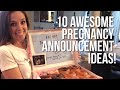 10 AWESOME PREGNANCY ANNOUNCEMENT IDEAS!