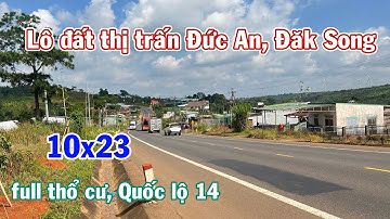 Lô đất 10x24 Ql14 thị trấn Đức An, Đăk Nông chỉ 750tr