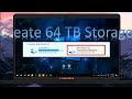 Add 64TB Storage in your computer for free.