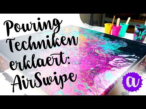 Acrylic Pouring Technik erklärt - AirSwipe