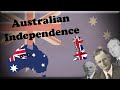 Australian Independence: From Colony to Country
