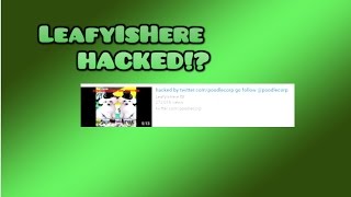 LeafyIsHere - Hacked By PoodleCorp