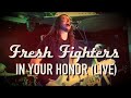 Foo Fighters - In Your Honor (Live Cover by Fresh Fighters)