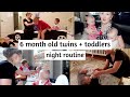 Twins 6 months old  twins routine  mom of 4 night time routine  twins evening routine