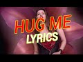 Hug Me - Lyrics | Beiimaan Love | Sunny Leone | Kanika Kapoor & Raghav Sachar