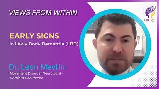 EARLY SIGNS in Lewy Body Dementia (LBD) - Dr. Leon Meytin