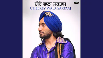 Cheerey Wala Sartaaj