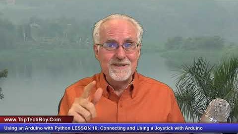 Using an Arduino with Python LESSON 16: Connecting and Using a Joystick with Arduino