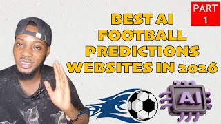 BEST AI FOOTBALL PREDICTIONS WEBSITE IN 2026 - PART 1 screenshot 3