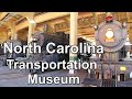 Discover The Enchanting NORTH CAROLINA TRANSPORTATION MUSEUM In Spenser North Carolina! GREAT FUN!