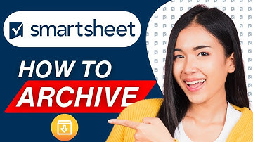 How to Archive in Smartsheet (2025) | Easy Guide
