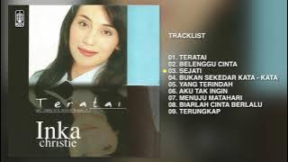 Inka Christie - Album Teratai | Audio HQ