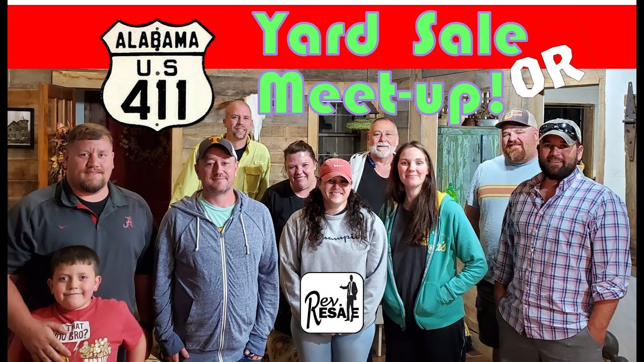 Hwy 411 Yard Sale or Meetup? Watch and Decide eBay Resellers Source