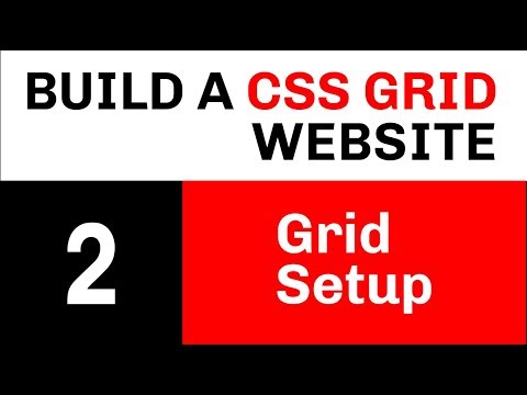 Build a CSS Grid Website // Video 2