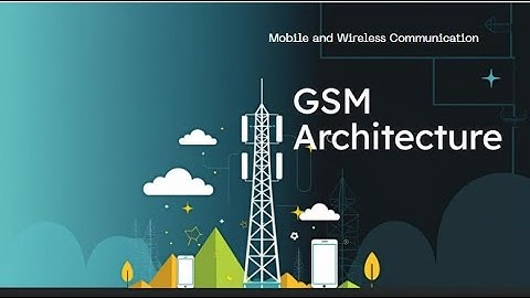 2.3.1- GSM Architecture-MSBTE Diploma- 5th Sem- K Scheme- Mobile and Wireless Communication