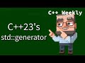 C weekly  ep 428  c23s coroutine support stdgenerator