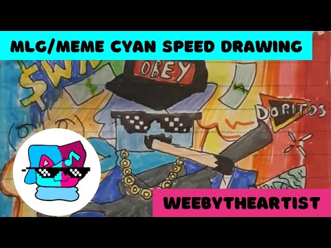 MLG/Meme Cyan Speed Drawing