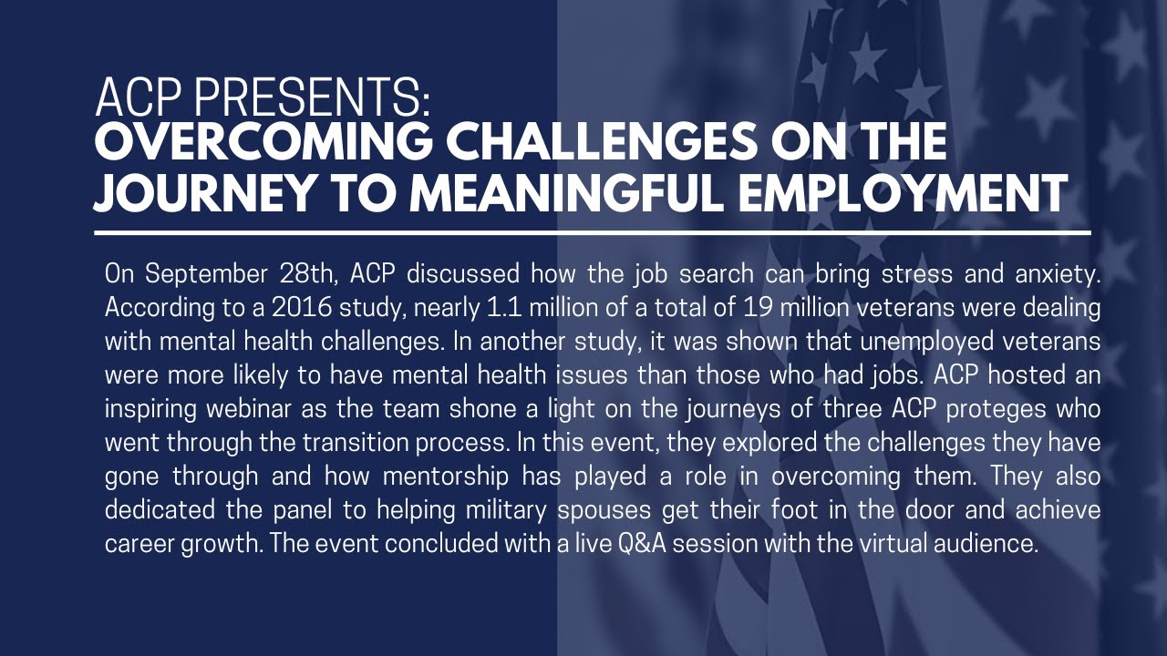ACP Presents: Overcoming Challenges on the Journey to Meaningful Employment