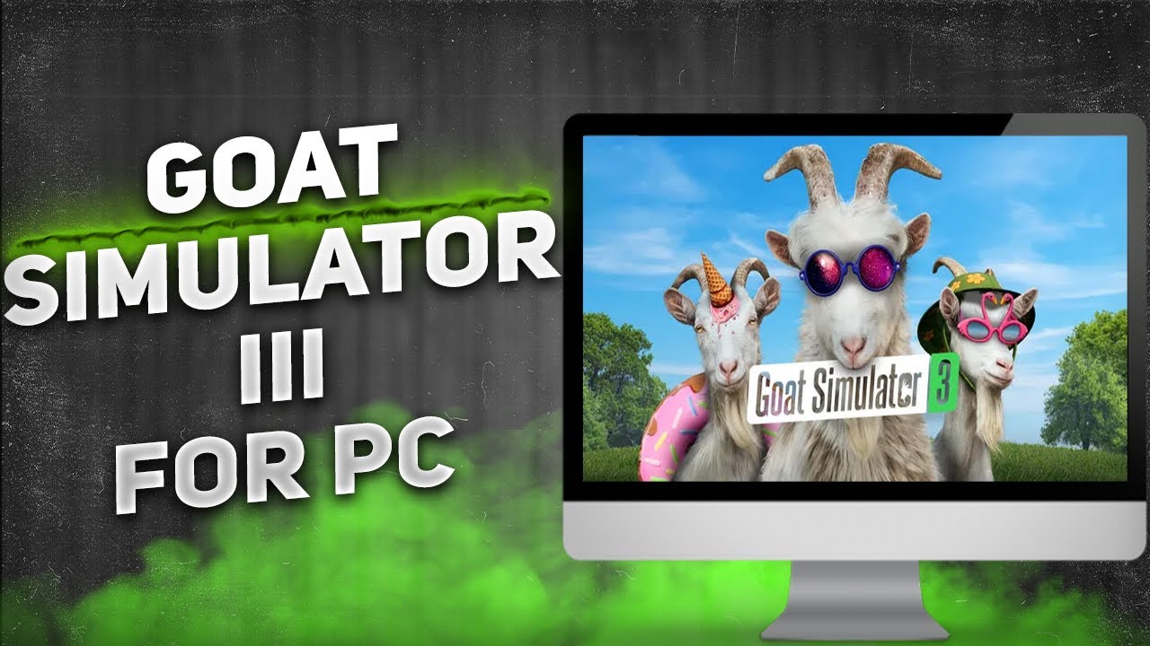 GOAT SIMULATOR 3 | How to Install [PC/LAPTOP] | TUTORIAL 2025 | NO CHARGE GUIDE
