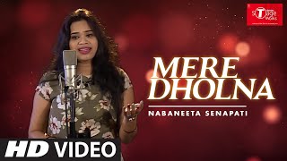 Mere Dholna | Bhool Bhulaiyaa | Cover Song By Nabaneeta Senapati | T-Series StageWorks