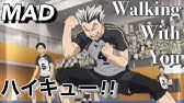 Mad ハイキュー 悲しみなんて笑い飛ばせ 木兎 光太郎 梟谷 Youtube