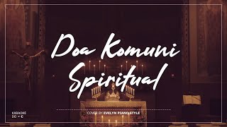 Doa Komuni Spiritual (Damian Alma) | KARAOKE LAGU ROHANI PIANO dengan Lirik