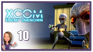 Lowco2525 Plays: XCOM: Enemy Unknown! (Part 10)