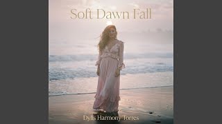 Soft Dawn Fall