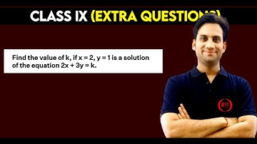 Find the value of k, if x = 2, y = 1 is a solution of the equation 2x + 3y = k.