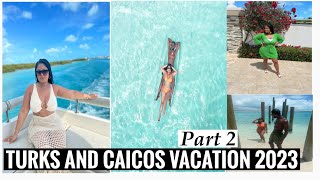 TURKS AND CAICOS VACATION 2023 PART 2| LUXURY BOAT RIDE | CLEAR KAYAK PHOTO SHOOT //PENELOPE PALACE/