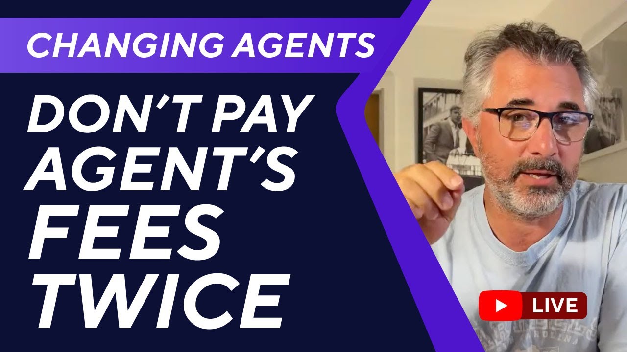 When and How to Change Your Estate Agent (& not pay 2 fees)