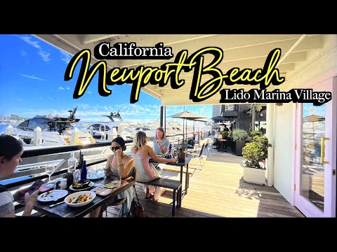 Newport Beach 'Lido Marina Village' Walking Tour & Travel Guide 🇺🇸 California, USA. [4K HDR]