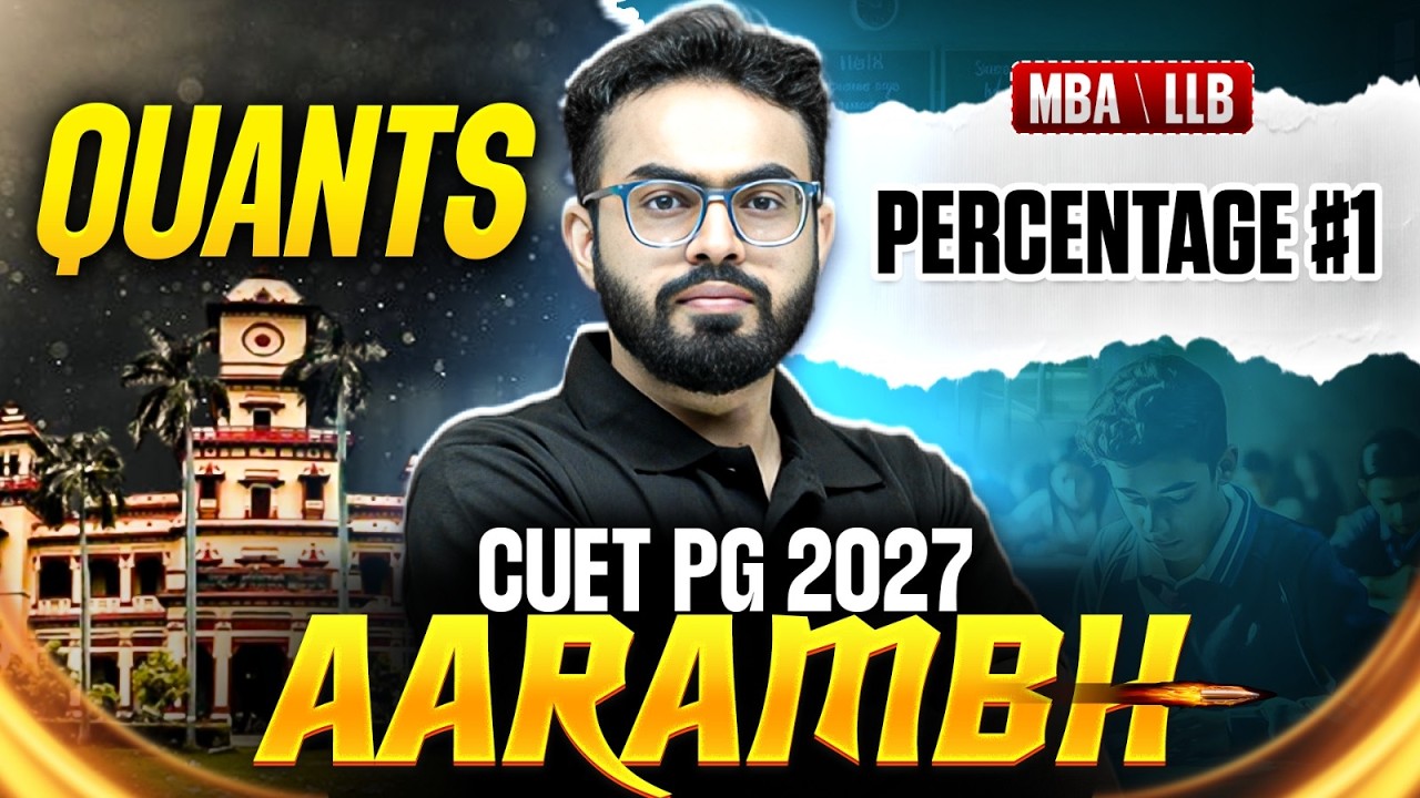 CUET PG Quants | CUET PG Quants Percentage Concept With PYQs #1 | CUET ...